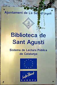 Biblioteca Sant Agustí　ラ・セウ・ドゥルジェイ　La Seu d'Urgell